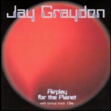 Jay Graydon - Airplay For The Planet '2002