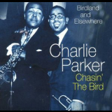 Charlie Parker - Chasin' The Bird (CD4) - Birdland And Elsewhere  '2005