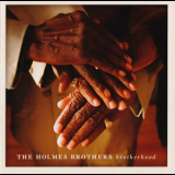 The Holmes Brothers - Brotherhood '2013