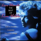 Kim Wilde -  Love Blonde - The Best Of Kim Wilde '1993