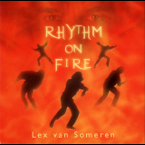 Lex Van Someren - Rhythm On Fire '2008
