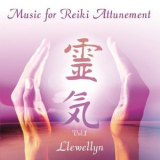 Llewellyn - Music For Reiki Attunement '2006
