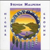Steven Halpern - Higher Ground '1992