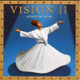 Graeme Revell & Roger Mason - Vision Ii - Spirit Of Rumi '1997
