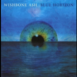 Wishbone Ash - Blue Horizon '2014