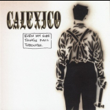 Calexico - Even My Sure Things Fall Through '2001