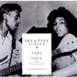 Ike & Tina Turner - A Fool In Love '1993