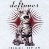 Deftones - (like) Linus '1993