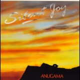 Anugama - Silent Joy '1987