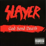 Slayer - God Send Death (USA Promo CD) '2001