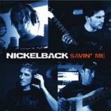 Nickelback - Savin' Me '2006