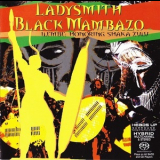 Ladysmith Black Mambazo - Ilembe: Honoring Shaka Zulu '2008