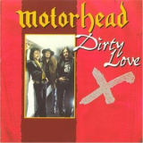 Motorhead - Dirty Love '1989