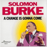 Solomon Burke - A Change Is Gonna Come '1987