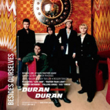 Duran Duran - Besides Ourselves [CD01] '2005