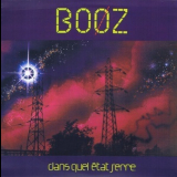 Emmanuel Booz - Dans Quel Etat J'erre '1979