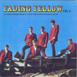 Fading Yellow Vol 2 - 21 Course Smorgasbord Of Us Pop-sike & Other Delights 19... '2000