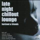 Horizont & Friends - Late Night Chillout Lounge '2003