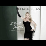 Eliane Elias - I Thought About You '2013
