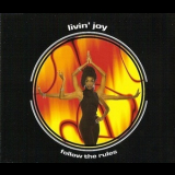 Livin' Joy - Follow The Rules '1996