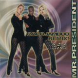 Mr. President - Coco Jamboo (Remix) '1996