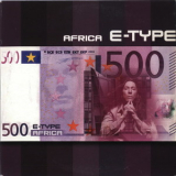 E-Type - Africa '2002