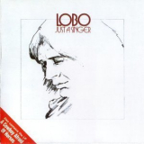 Lobo - Just A Singer_a Cowboy Afraid Of Horses '1997