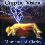Cryptic Vision - Moments Of Clarity '2003