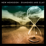 New Monsoon - Diamonds And Clay '2014