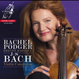 Johann Sebastian Bach - Violin Concertos (Rachel Podger) '2010