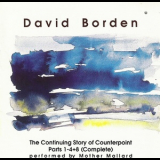 David Borden - The Continuing Story Of Counterpoint Parts 1-4+8 '1991