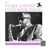 Yusef Lateef - Into Something '1961