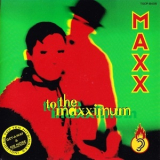 Maxx - To The Maxximum '1994