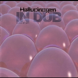 Hallucinogen - In Dub '2002