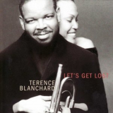 Terence Blanchard - Let's Get Lost '2001