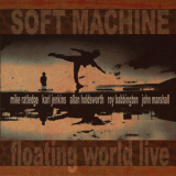Soft Machine, The - Floating World (Live) '1975
