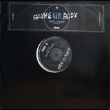 Shy FX & T Power - Shake Ur Body '2002