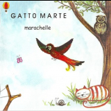 Gatto Marte - Marachelle '2005