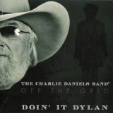 Charlie Daniels Band, The - Off The Grid: Doin' It Dylan '2014