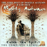 Mostly Autumn - Catch The Spirit - The Very Best Of Mostly Autumn... So Far '2002