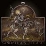 Xanopticon - Alembic '2007