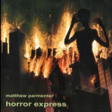 Matthew Parmenter - Horror Express '2008
