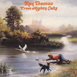 Ray Thomas - From Mighty Oaks '1975