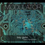 Trey Gunn  Marco Minnemann (Michael Connolly) - Modulator '2010