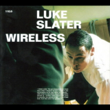 Luke Slater - Wireless '1999