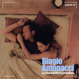 Biagio Antonacci - Convivendo '2005
