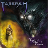 Taberah - The Light Of Which I Dream '2011