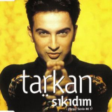 Tarkan - Sikidim (hepsi Senin Mi ?) '1999