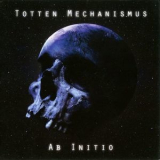 Totten Mechanismus - Ab Initio '2014