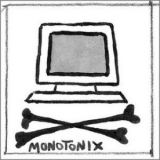 Monotonix  - Never Died Before '2010